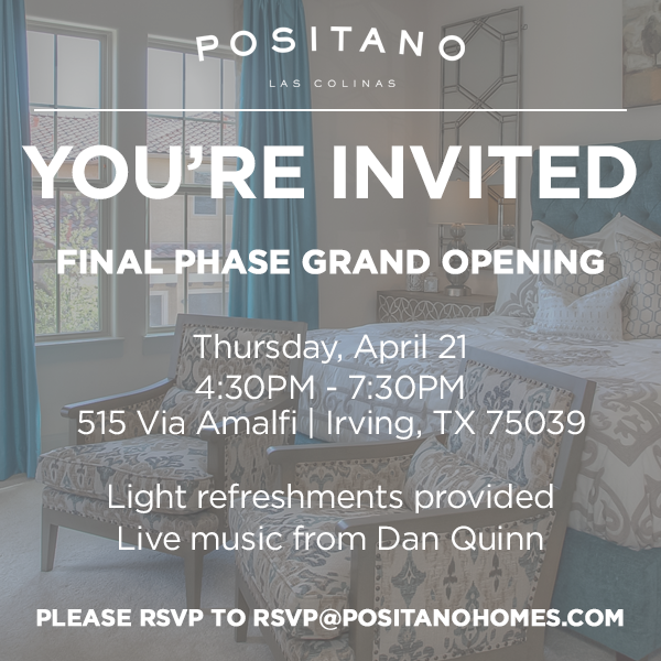 Positano Las Colinas Final Phase Grand Opening